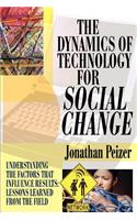 Dynamics of Technology for Social Change