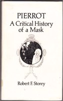 Pierrot: A Critical History of a Mask