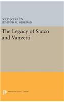 The Legacy of Sacco and Vanzetti