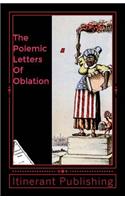 Polemic Letters Of Oblation