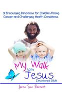 My Walk With Jesus Devotional Bible