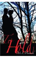 To Hold