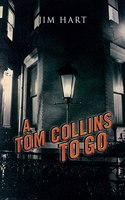 Tom Collins To Go