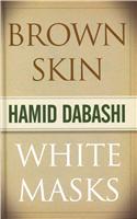 Brown Skin, White Masks