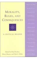 Morality, Rules, and Consequences