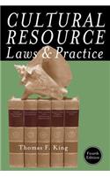 Cultural Resource Laws and Practice