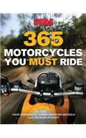 365 Motorcycles You Must Ride