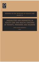 Inequalities and Disparities in Health Care and Health