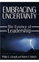 Embracing Uncertainty: The Essence of Leadership