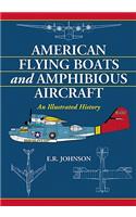American Flying Boats and Amphibious Aircraft