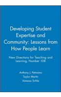 Developing Student Expertise and Community: Lessons from How People Learn