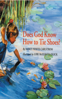 Does God Know How to Tie Shoes?