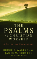 Psalms as Christian Worship
