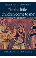 Let the Little Children Come to Me