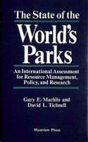 The State of the World's Parks: An International Assessment for Resource Management, Policy, and Research