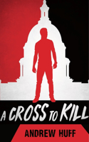 Cross to Kill