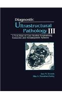 Diagnostic Ultrastructural Pathology, Volume III