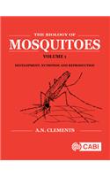 Biology of Mosquitoes, Volume 1