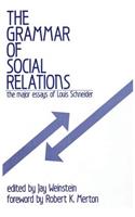 The Grammar of Social Relations