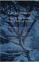 I Live by the Invisible