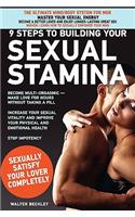 9 Steps to Building Your Sexual Stamina