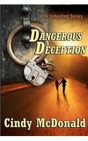 Dangerous Deception