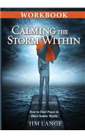 Workbook - Calming the Storm Within
