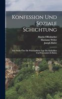 Konfession Und Soziale Schichtung