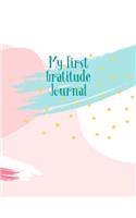 My First Gratitude Journal