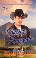 Chasing the Renegade