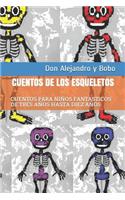 Cuentos de Los Esqueletos