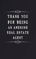 Thank You for Being an Awesome Real Estate Agent