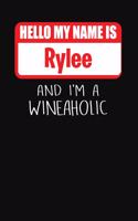 Hello My Name Is Rylee and I'm a Wineaholic: Wine Tasting Review Journal