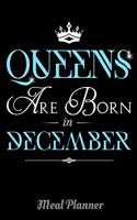 Queens Are Born In December Meal Planner