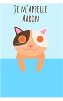 Je m'appelle Aaron
