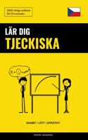 Lär dig Tjeckiska - Snabbt / Lätt / Effektivt