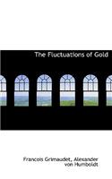 The Fluctuations of Gold