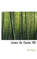 Letters de Charles VIII