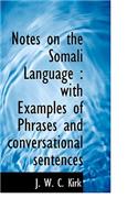 Notes on the Somali Language