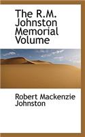 The R.M. Johnston Memorial Volume: (English)