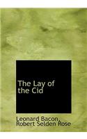 The Lay of the Cid