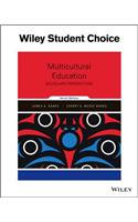 Multicultural Education: Issues and Perspectives