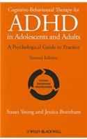 Cognitive-Behavioural Therapy for ADHD in Adolescents and Adults