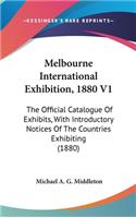 Melbourne International Exhibition, 1880 V1