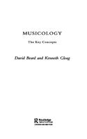 Musicology: The Key Concepts