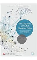 Trajectory of Global Education Policy
