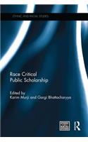 Race Critical Public Scholarship