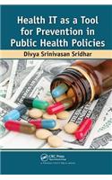 Health IT as a Tool for Prevention in Public Health Policies