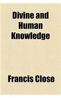 Divine and Human Knowledge
