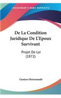 De La Condition Juridique De L'Epoux Survivant